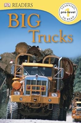 DK Readers L0: Big Trucks