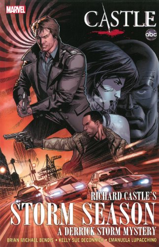 Castle: Richard Castle's Storm Season by Brian Michael Bendis