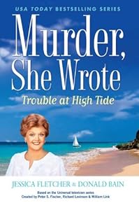 Murder, She Wrote: Trouble at High Tide