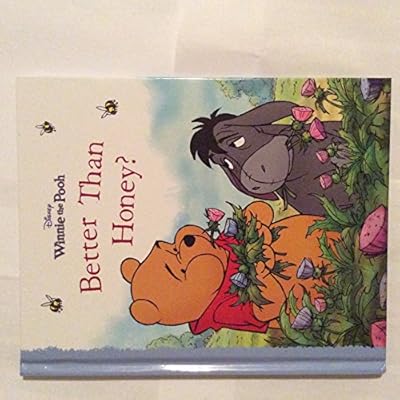 Winnie the Pooh - Better Than Honey?