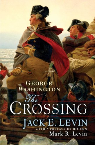 George Washington: The Crossing by Jack E. Levin