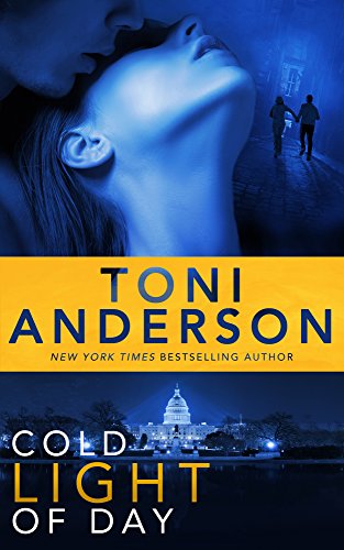 Cold Light of Day (Cold Justice Book 3) by Toni Anderson