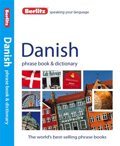 Berlitz Danish Phrase Book and Dictionary by Berlitz Publishing