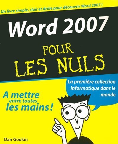 Word 2007 pour les nuls (French Edition) by Dan Gookin