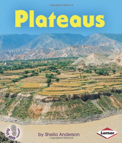 Plateaus (First Step Nonfiction) by Sheila Anderson