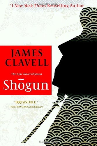 Shogun by James Clavell