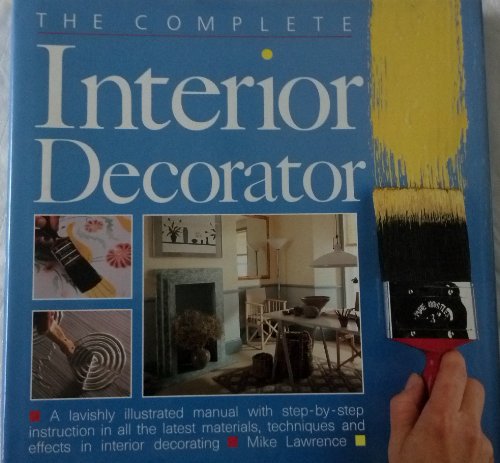 Complete Interior Decorator by Mike Lawrence