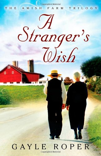 A Stranger's Wish by Gayle Roper