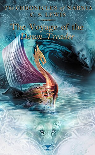 The Voyage of the Dawn Treader by C. S. Lewis