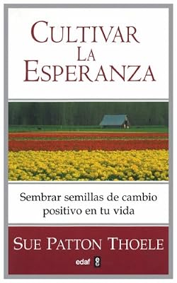 Cultivar la esperanza