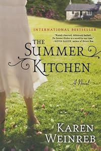 The Summer Kitchen by Karen Weinreb