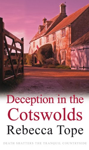 Deception in the Cotswolds: 9 (The Cotswold Mysteries) by Rebecca Tope