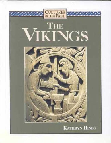 The Vikings (Cultures of the Past) by Kathryn Hinds