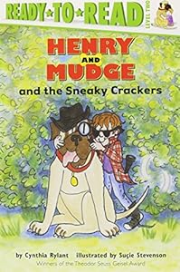 Henry and Mudge and the Sneaky Crackers