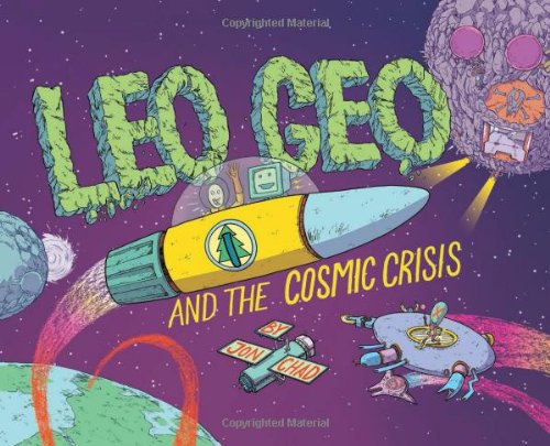 Leo Geo and the Cosmic Crisis by Jon Chad