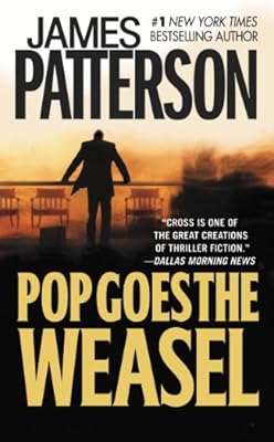 Pop Goes the Weasel (Alex Cross)