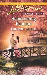 Homecoming reunion by Carolyne Aarsen