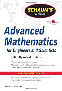 Schaum's Outline of Advanced Mathematics for Engineers and Scientists (Schaum's Outline Series)