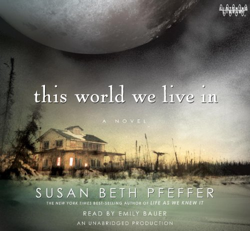 this world we live in by Susan Beth Pfeffer