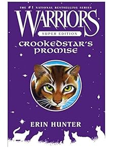 Warriors Super Edition: Crookedstar's Promise