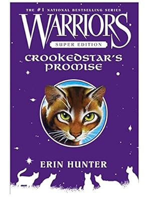 Warriors Super Edition: Crookedstar's Promise