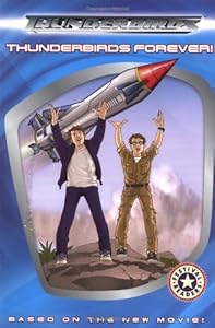 Thunderbirds: Thunderbirds Forever! (Festival Reader) (Festival Readers)