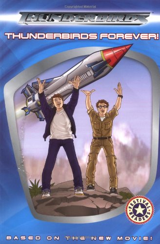 Thunderbirds: Thunderbirds Forever! (Festival Reader) (Festival Readers) by Kate Egan