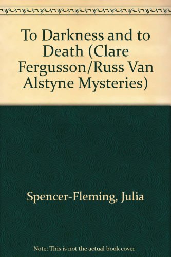To Darkness to Death by Julia Spencer-Fleming