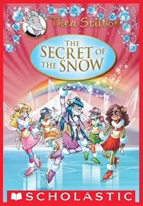 Thea Stilton Special Edition: The Secret of the Snow
