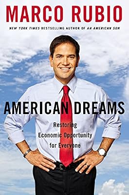 American Dreams: Restoring Economic Opportunity for Everyone