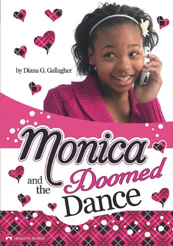 Monica and the Doomed Dance by Diana G Gallagher