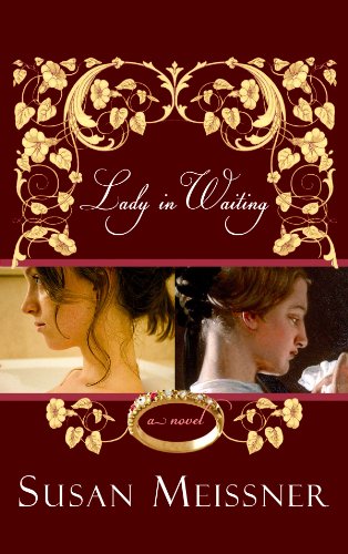 Lady in Waiting by Susan Meissner
