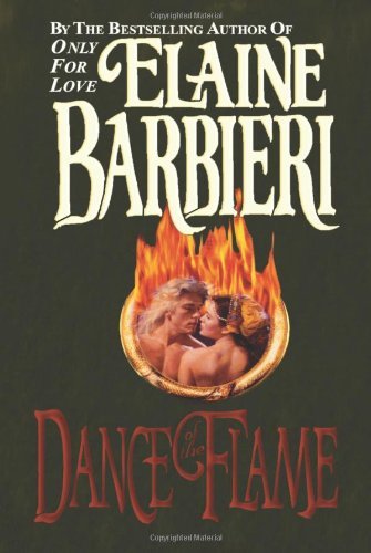 Dance of the Flame by Elaine Barbieri