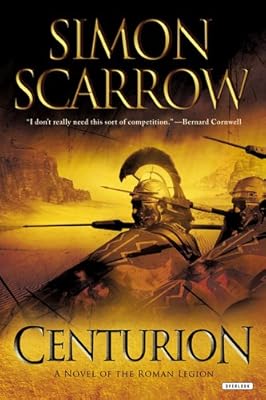 Centurion: A Roman Legion Novel