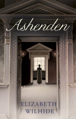 Ashenden : [a novel] by Elizabeth Wilhide