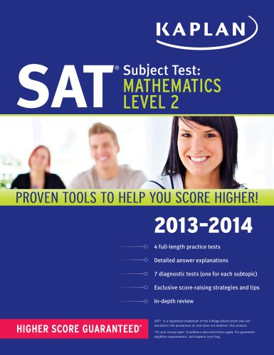 Kaplan SAT Subject Test Mathematics Level 2 2013-2014 by Kaplan