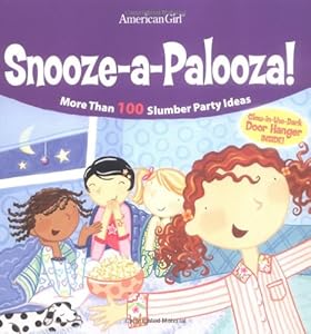 Snooze-A-Palooza! (American Girl Library)