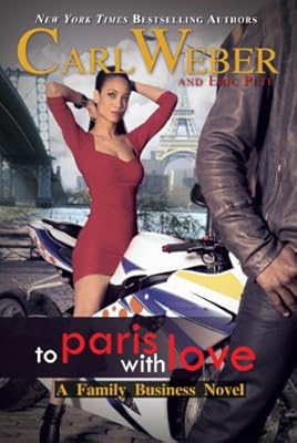 To Paris with Love: A Family Business Novel