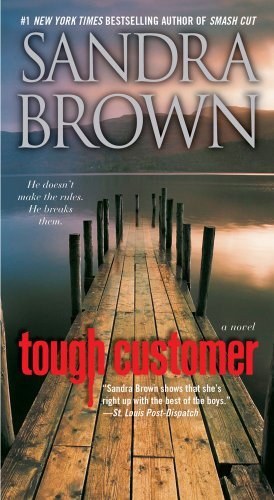Tough Customer: A Novel by Sandra Brown