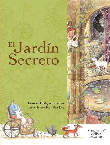 El jard&iacute;n secreto by Frances Hodgson Burnett