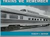 Trains We Remember