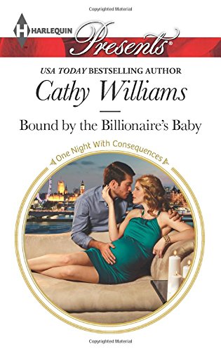 Bound by the Billionaire's Baby by Cathy Williams