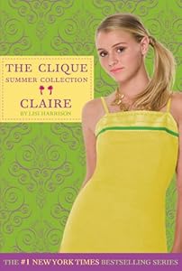 Clique Summer Collection #5: Claire (The Clique)