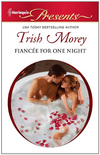 Fiancee for One Night by Trish Morey