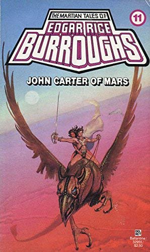 John Carter of Mars: (#11) (Martian Tales of Edgar Rice Burroughs) by Edgar Rice Burroughs