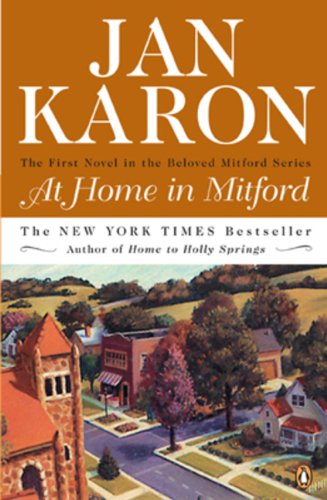 At Home in Mitford (The Mitford Years, Book 1) by Jan Karon