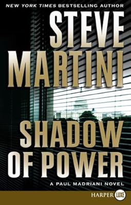 Shadow of Power LP: A Paul Madriani Novel