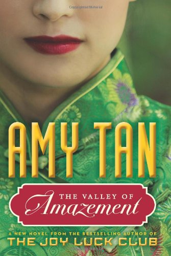 The Valley of Amazement by Amy Tan