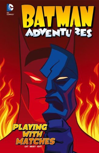 Playing with Matches by Dan Slott