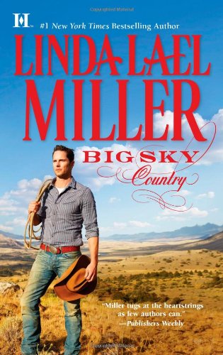 Big Sky Country by Linda Lael Miller